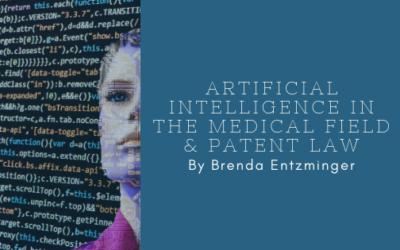 Artificial Intelligence in the Medical Field & Patent Law