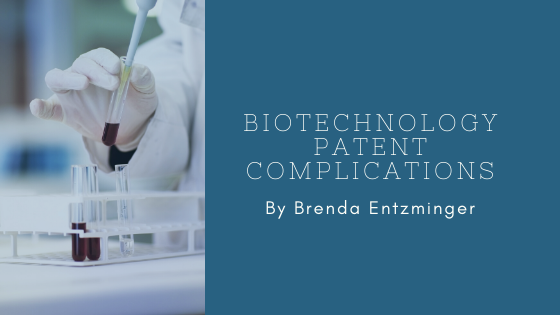 Biotech Patents Brenda Entzminger